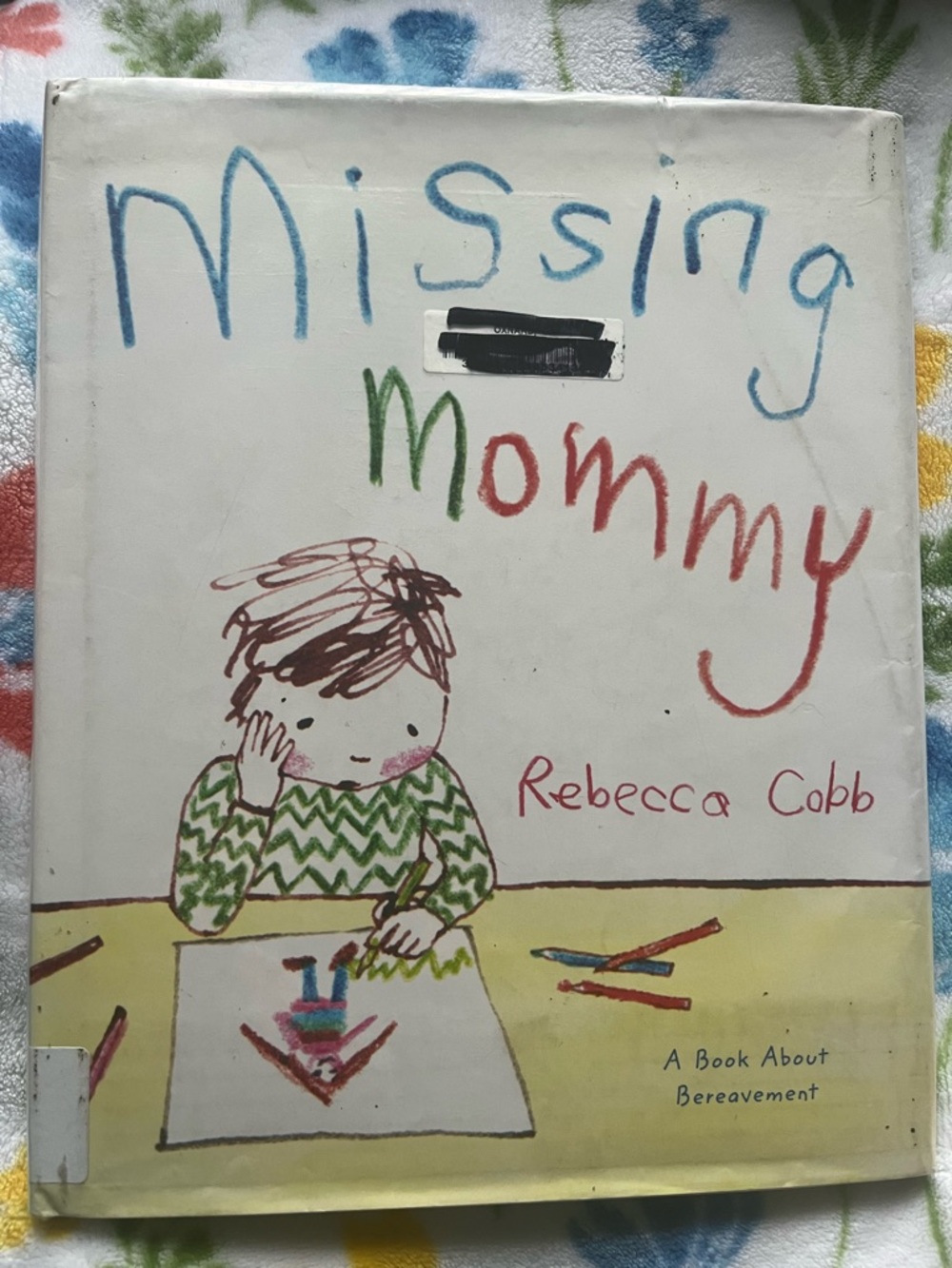 Missing Mommy Book Rebecca Cobb